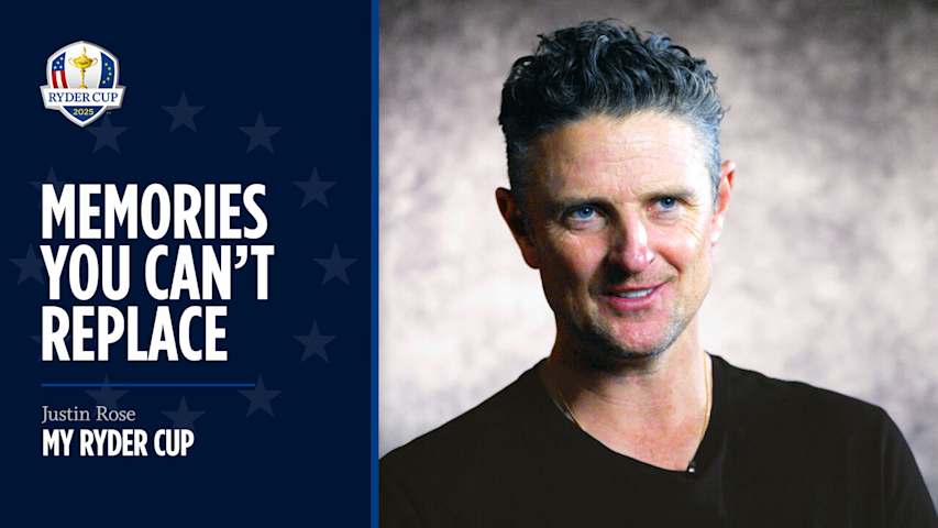 My Ryder Cup: Justin Rose