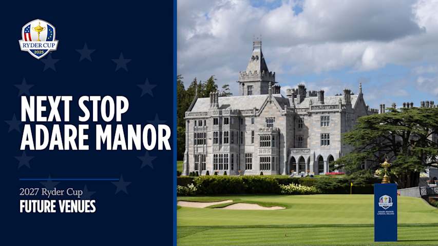 Adare Manor - We're On Our Way | The Procession | 2027 Ryder Cup